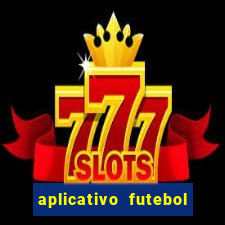 aplicativo futebol da hora 4.5