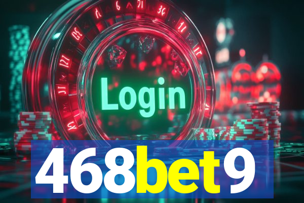 468bet9