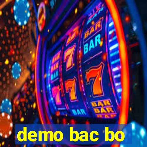 demo bac bo