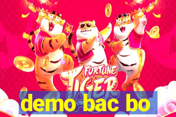 demo bac bo