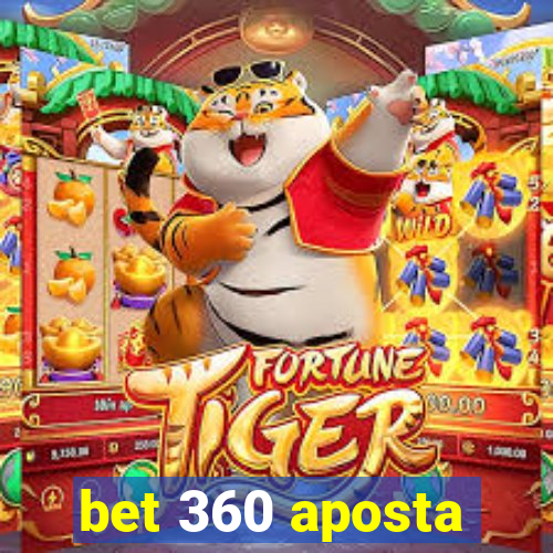 bet 360 aposta