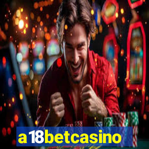 a18betcasino