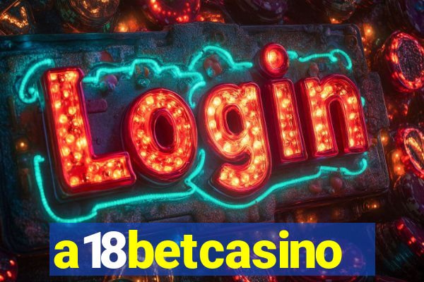 a18betcasino