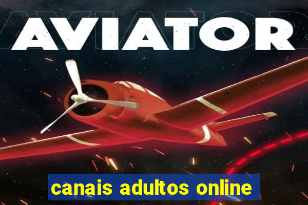 canais adultos online