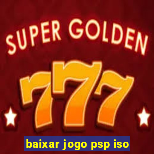 baixar jogo psp iso