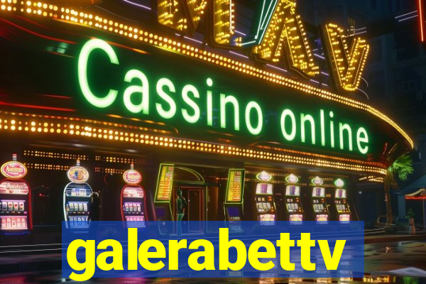 galerabettv