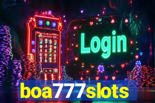 boa777slots