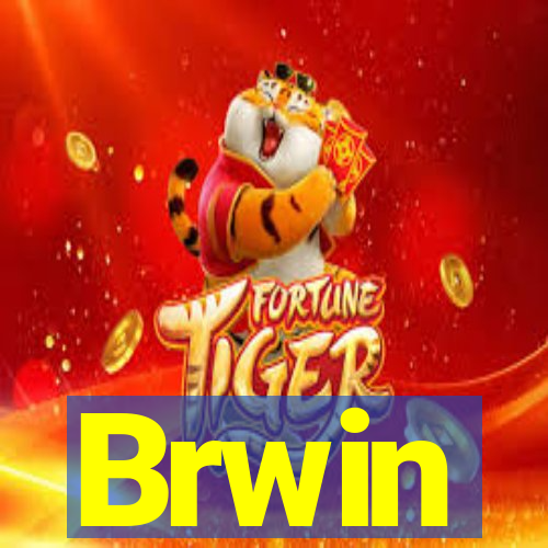 Brwin