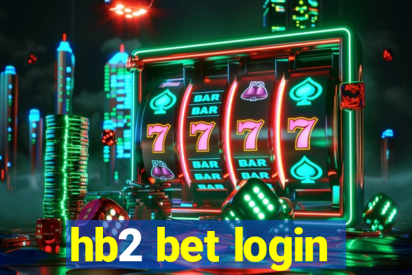 hb2 bet login