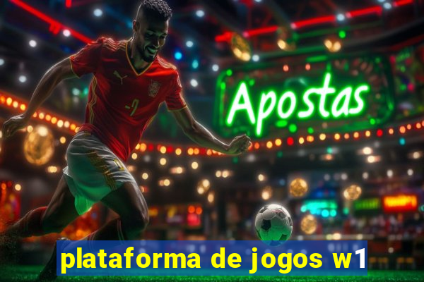 plataforma de jogos w1