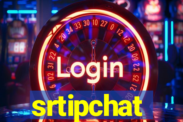 srtipchat