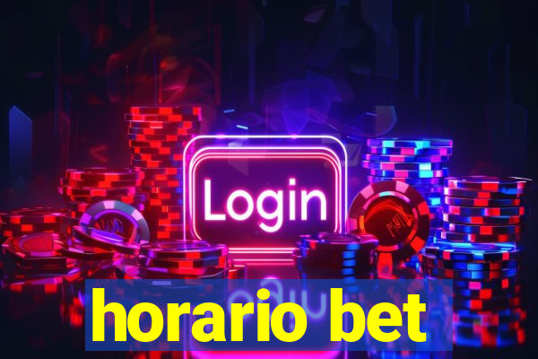 horario bet