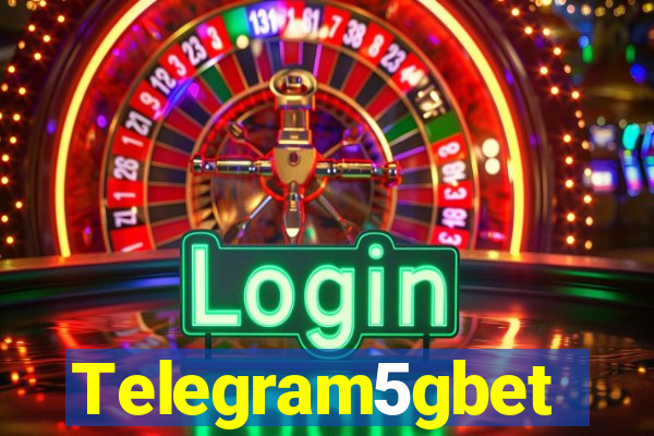 Telegram5gbet