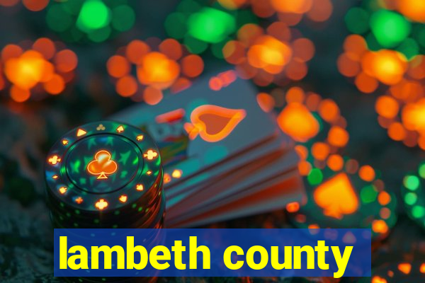 lambeth county