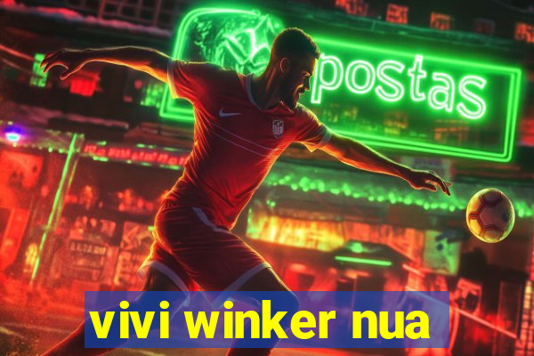 vivi winker nua