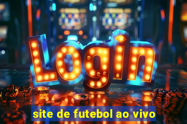 site de futebol ao vivo