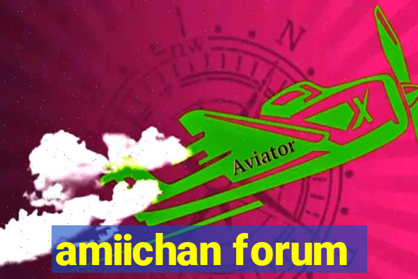 amiichan forum