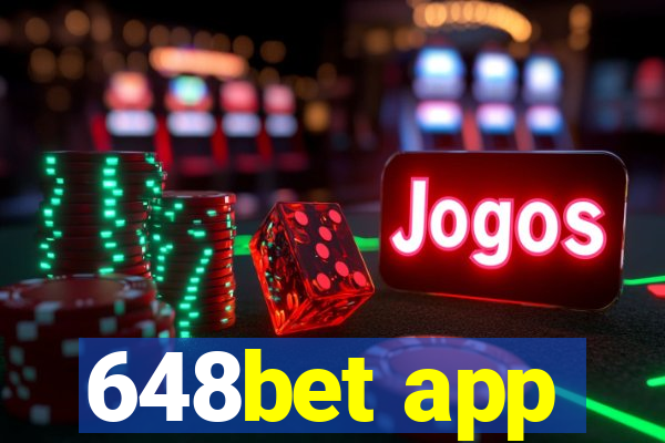 648bet app