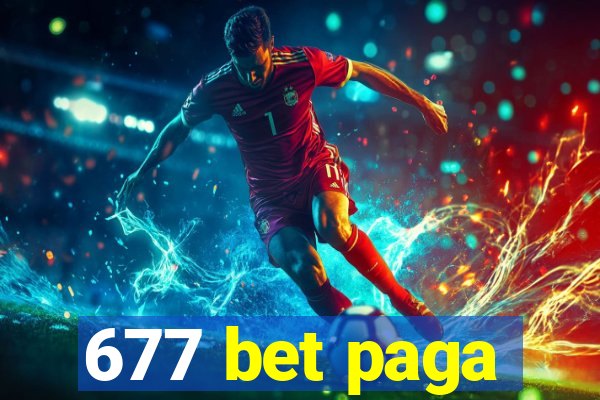 677 bet paga