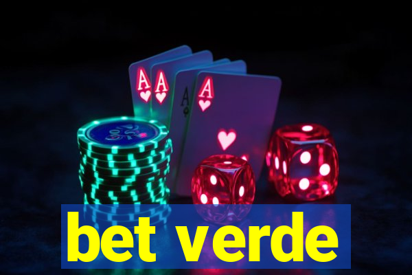 bet verde