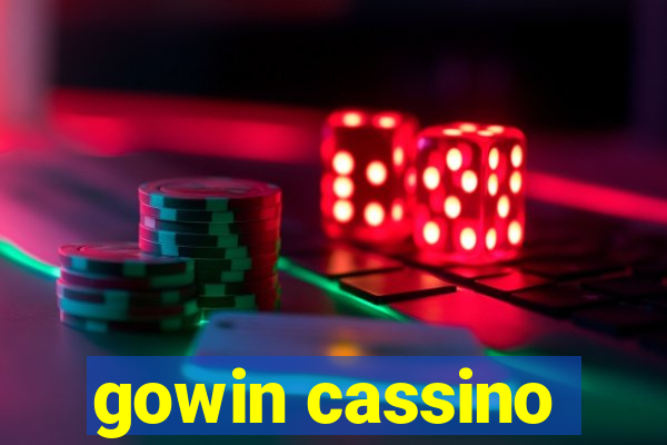 gowin cassino