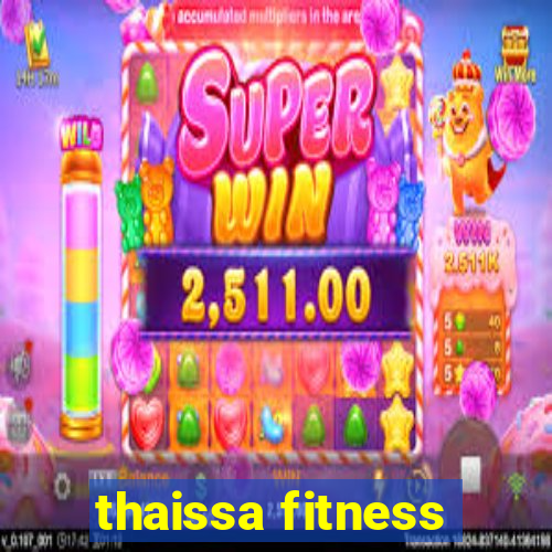 thaissa fitness