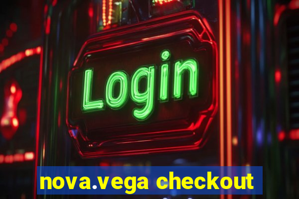 nova.vega checkout