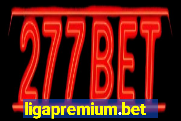 ligapremium.bet