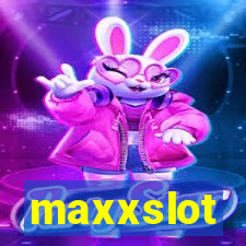 maxxslot