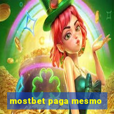 mostbet paga mesmo