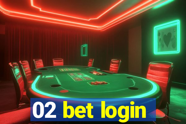 02 bet login