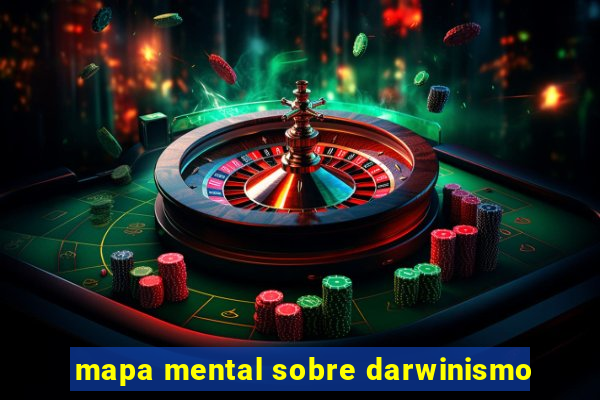 mapa mental sobre darwinismo