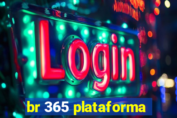 br 365 plataforma