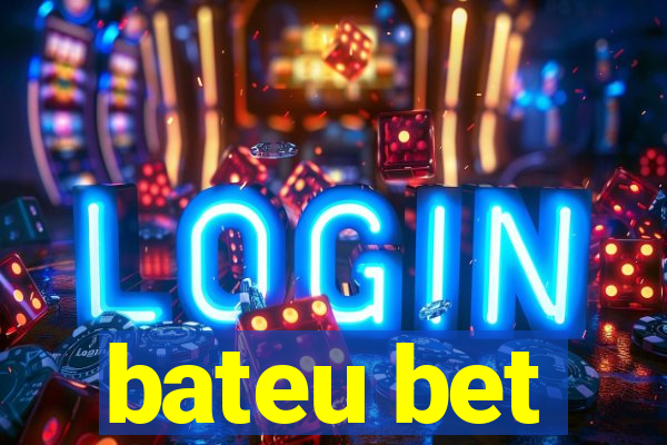 bateu bet