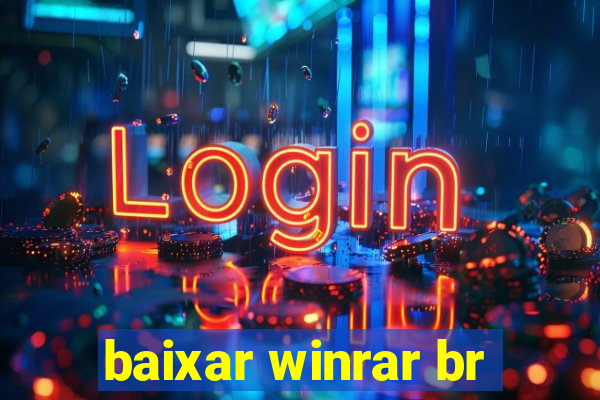 baixar winrar br