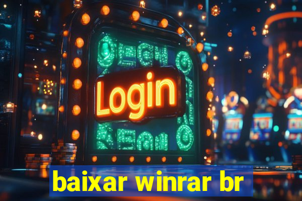 baixar winrar br