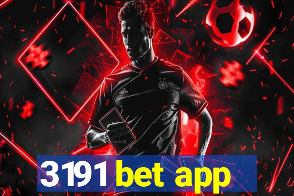 3191 bet app