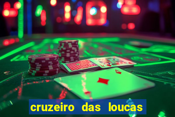 cruzeiro das loucas filme completo dublado download