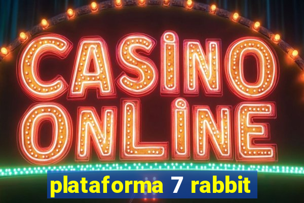 plataforma 7 rabbit