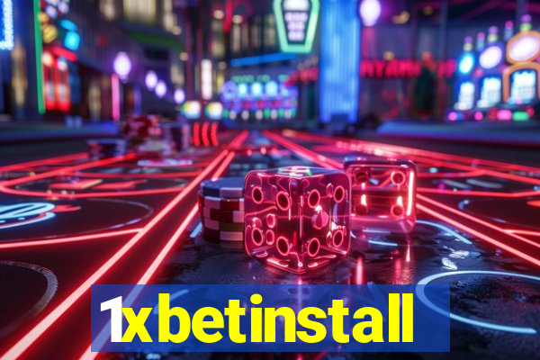 1xbetinstall