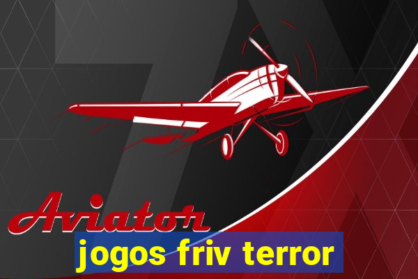 jogos friv terror