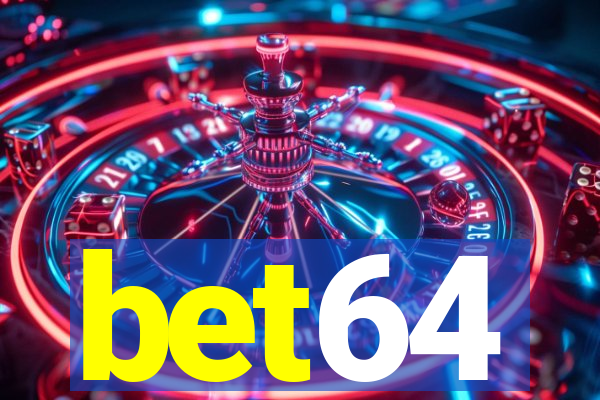 bet64