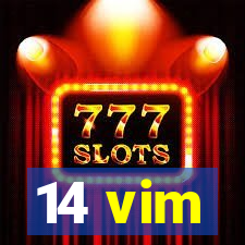 14 vim