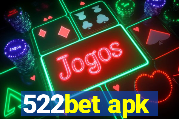 522bet apk