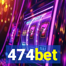 474bet