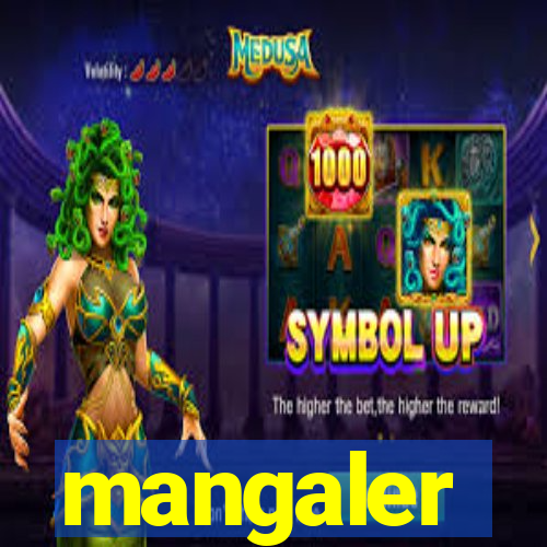 mangaler