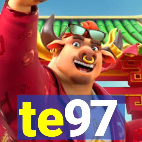 te97