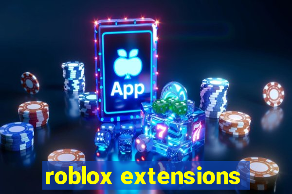 roblox extensions