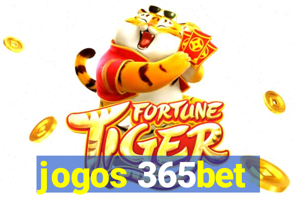 jogos 365bet