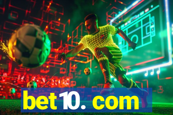 bet10. com